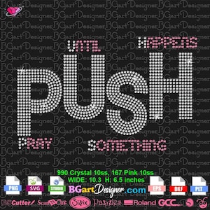PUSH Pray until something happens Download SVG digital rhinestone template, bible verse silhouette bling cricut, DIY transfer for t-shirt