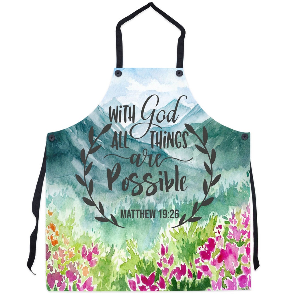 Christian Gift Bible Verse Apron 'With God All Things are Etsy