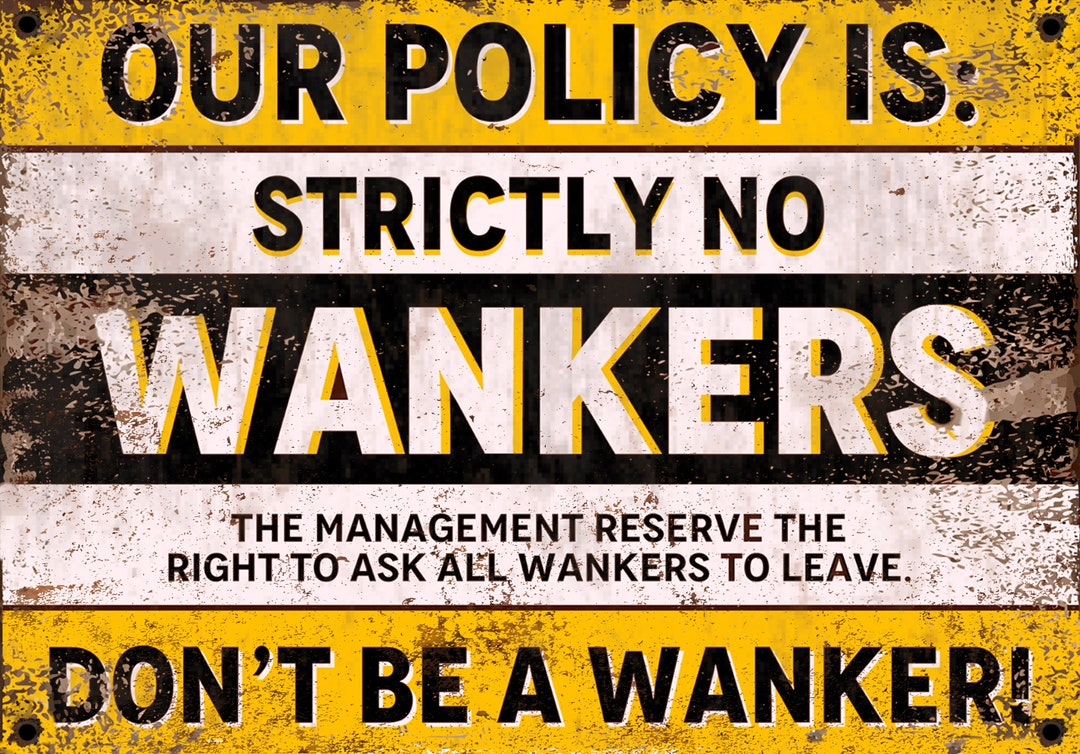 NO WANKERS Divertenti Insegne In Metallo Mancave Pub Capannone - Foto 6