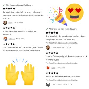 May include: Five-star reviews for a car bumper sticker featuring a graphic of a person with hearts for eyes and a party hat. The sticker is described as being of high quality and cute. The reviews mention the sticker being used on a car and a truck.