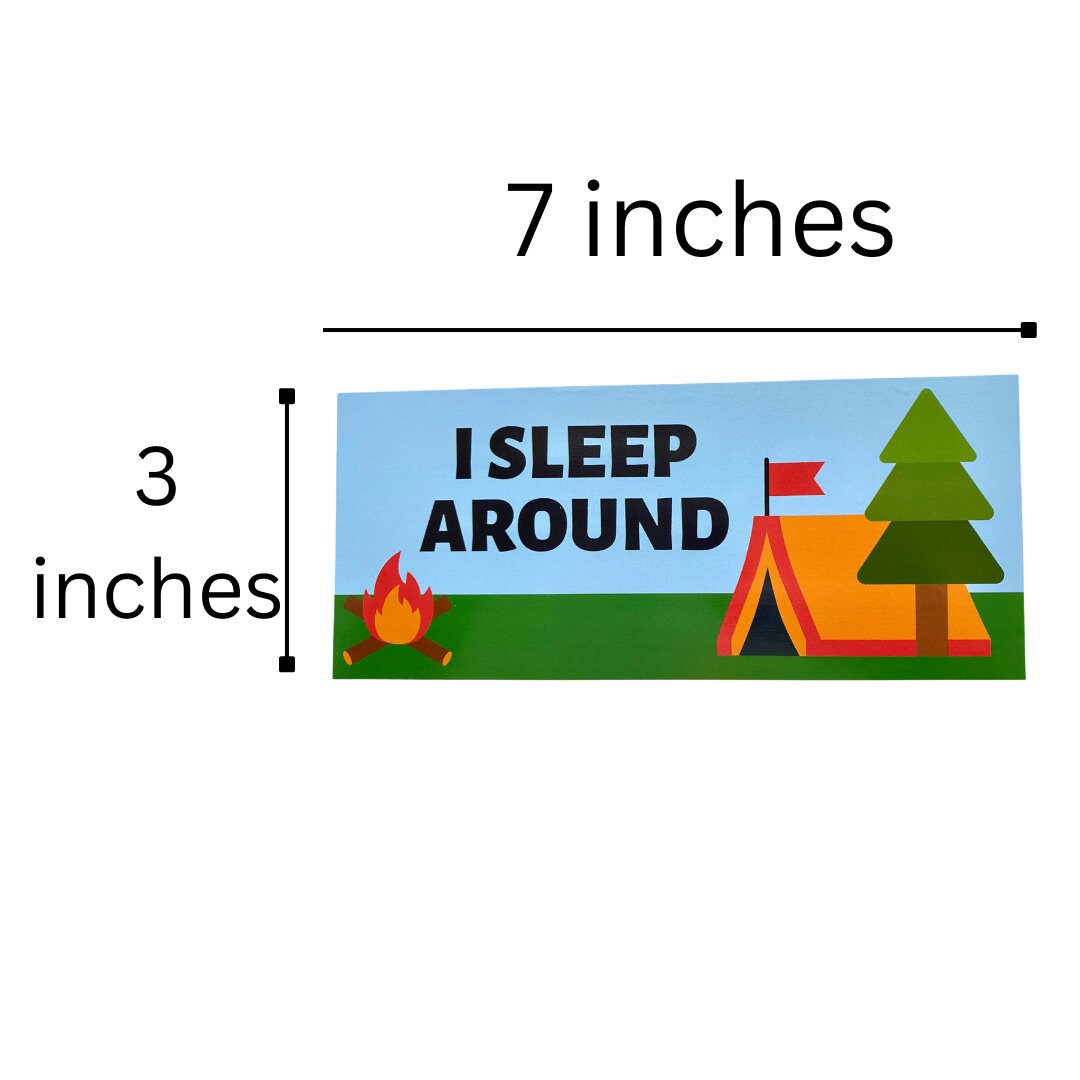 Funny Camping Bumper Sticker I Sleep Around Bumper Sticker Etsy