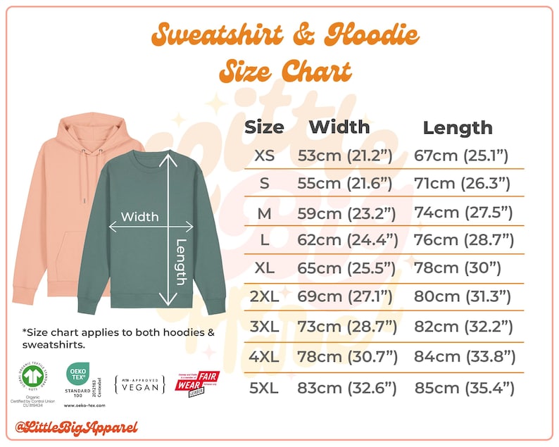 May include: Size chart for sweatshirts and hoodies with measurements in inches and centimeters. The chart shows sizes XS to 5XL with corresponding width and length measurements.