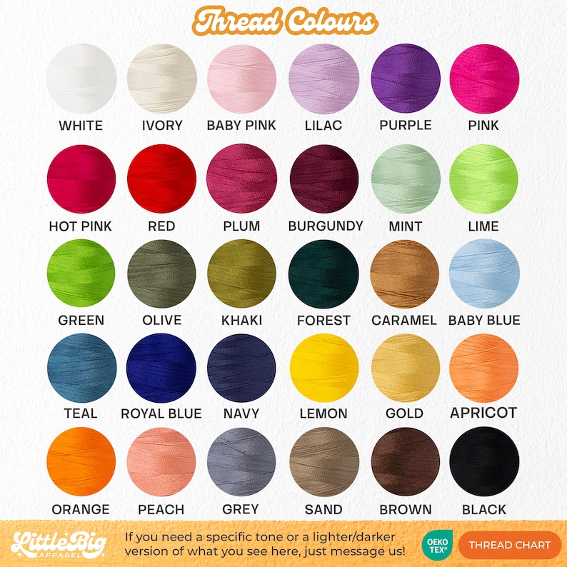 A comprehensive 30-color embroidery thread palette from Little Big Apparel showing swatches from White and Ivory to Olive, Khaki, and Black. Includes a note that custom lighter or darker tones are available upon request for bespoke orders.