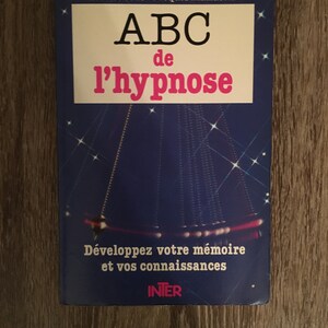 ABC de l'hypnose développez votre mémoire et vos connaissances Français Broché de Eric Barone Jacques Mandorla french book on hypnosis image 5