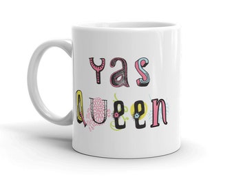 YAS QUEEN Ceramic Mug