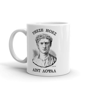 These Hoes Ain't Loyal Greek Letters Ceramic Mug