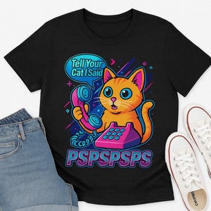 Vaporwave Cat T-Shirt, Funny Retro Meme Aesthetic Tee for Cat Lovers, Neon 80s Style Shirt - Tell Your Cat I Said Pspspsps, Unisex Jersey