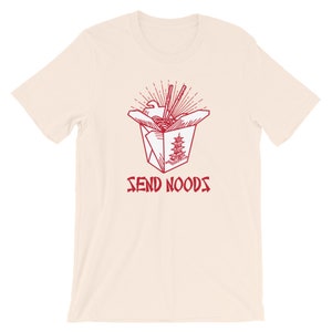 Send Noods T-Shirt Funny Ramen Noodle Shirt Unisex Food Pun Tee Asian Cuisine Gift for Noodle Lovers