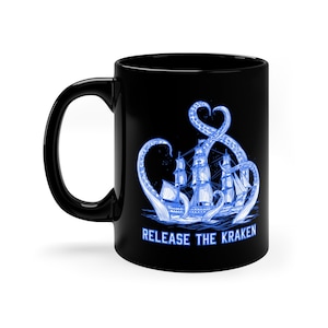 Release The Kraken 11oz Black Mug