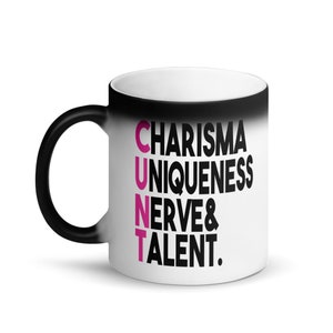 Charisma Uniqueness Nerve and Talent Black Magic Ceramic Mug