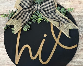 14in Hi with Heart Door Hanger | Black & Natural Wood Round Wood Sign