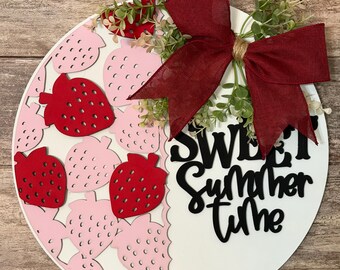 Strawberry Sweet Summertime Door Sign | Farmhouse Round Wood Door Hanger | Porch Decor