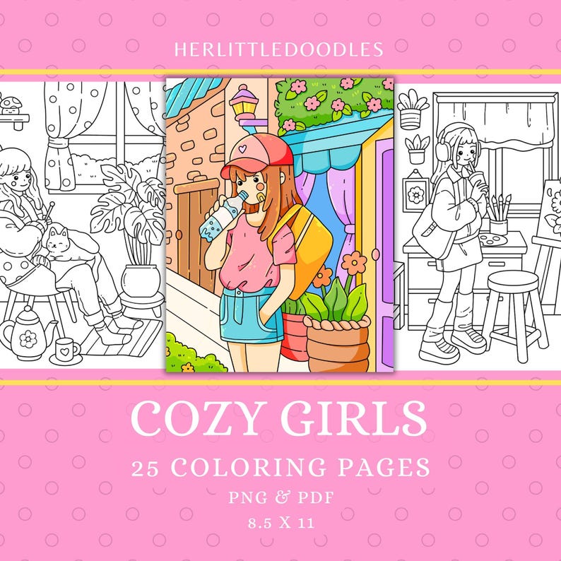 May include: A set of 25 coloring pages featuring illustrations of girls in cozy settings. The pages are designed for 8.5 x 11 inch paper and are available in PNG and PDF formats. The title "Cozy Girls Coloring Pages" is displayed at the bottom of the image.