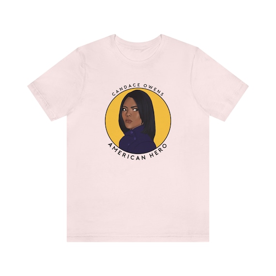 Candace Owens Is My Hero | Conservative Gift T-Shirt Candace Owens Is My Hero | Conservative Gift T-Shirt