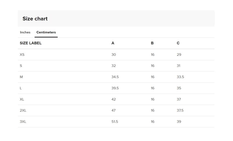 May include: A size chart table with the heading Size chart, featuring columns for Size Label, A, B, and C. The table displays measurements in centimeters for sizes ranging from XS to 3XL, with values for A, B, and C listed in rows for each size.