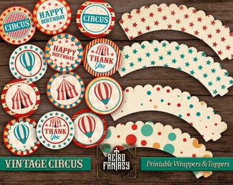 Vintage Circus Cupcake Toppers and Wrappers • Printable Carnival Party • Circus Carnival Birthday • INSTANT DOWNLOAD