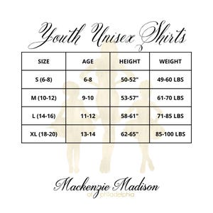 May include: A chart for youth unisex shirts, with size, age, height, and weight measurements. Sizes range from S (6-8) to XL (18-20), with corresponding age, height in inches, and weight in pounds. The brand name "Mackenzie Madison" is at the bottom.