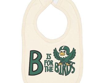 B is for the Birds Baby Bib - Philadelphia Infant Gift