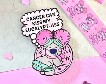 Kiss My Eucalypt-Ass Enamel Pin/ Pinkoala Breast Cancer Awareness pin/ Cancer Support pin/ Oncology Gift/ Cancer survivor gift
