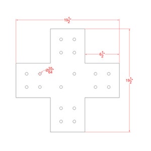 May include: A technical drawing of a cross-shaped metal plate with multiple circular holes. The plate is 19 1/2 inches long and wide, with a 6 1/2 inch section. The hole diameter is 35/64 inches.