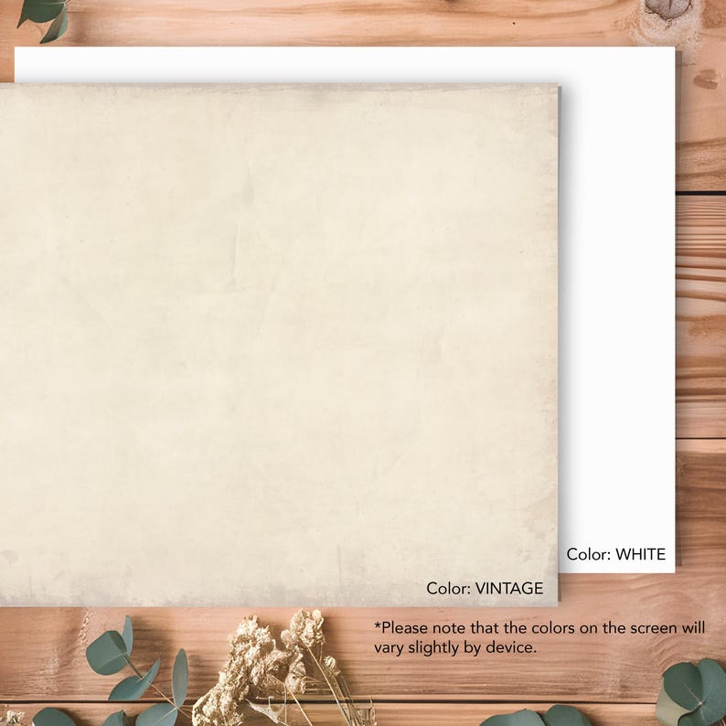 May include: Two blank cards, one white and one with a vintage texture, are displayed on a wooden surface. The cards are surrounded by greenery and dried flowers. The text "Color: WHITE" and "Color: VINTAGE" is printed below the cards. The text "*Please note that the colors on the screen will vary slightly by device." is printed below the color labels.