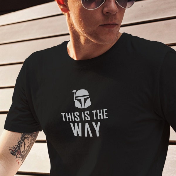 Star Wars T Shirt, Mandalorian Tee, This Is The Way Tee, Graphic T Shirt, Soft Shirt, Black T Shirts, T Shirt Gift Idea, Everyday Fashion