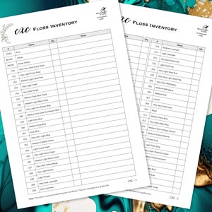 May include: A black and white printable floss inventory chart with columns for floss number, name, and quantity. The chart is labeled "exc FLOSS INVENTORY".