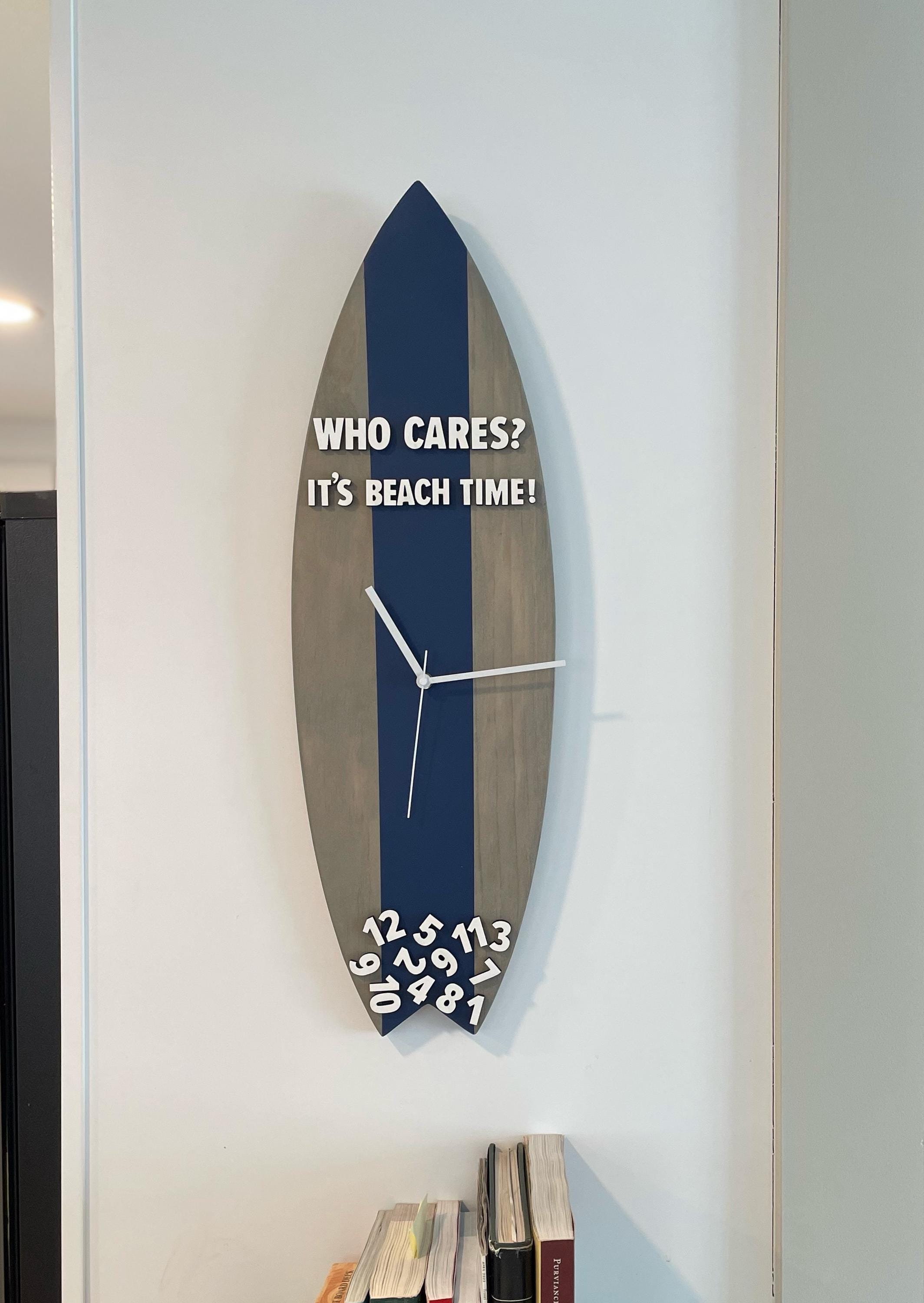 Custom Surfboard Wall Clock ~ Fun Beach Decor ~ 'Who Cares? It's Beach Time!' or any saying ~ Personalized with many stains/colors to choose
