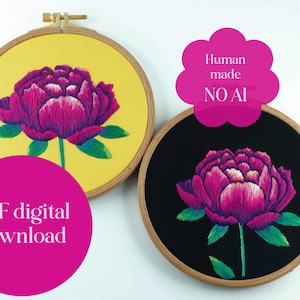 May include: Two circular wooden embroidery hoops containing fabric with hand-stitched magenta peony flowers. One hoop has a yellow background, the other black. Text overlays read "Human made NO AI" and "PDF digital download" in white font.