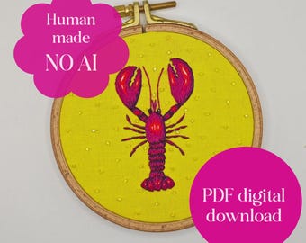 May include: A circular wooden embroidery hoop containing yellow fabric with a hand-stitched red and purple lobster design. The fabric is embellished with small yellow beads. The text "Human made NO AI" and "PDF digital download" is visible.