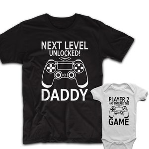 Leveled up to daddy, Player 2 has entered the game shirt, Father son matching shirts, Next level unlocked, Gamer dad, Dad and baby matching