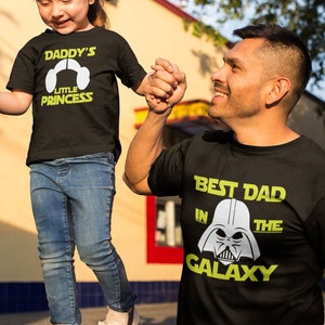 Daddy daughter shirts, Star wars shirts, Father and daughter shirts, Best dad in the galaxy, Dad daughter shirts, Daddy&#39;s little princess