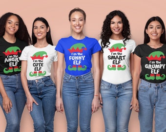 Elf shirts, Christmas family shirts, Matching family Christmas shirts, I&#39;m The funny Elf, The Sweet Elf, I&#39;m The Cute Elf, Bff Elf Shirts