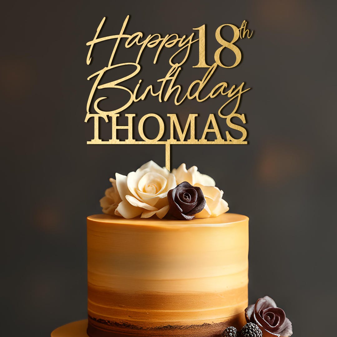 Personalized Birthday Cake Topper, Happy 18th Birthday Cake Topper ...