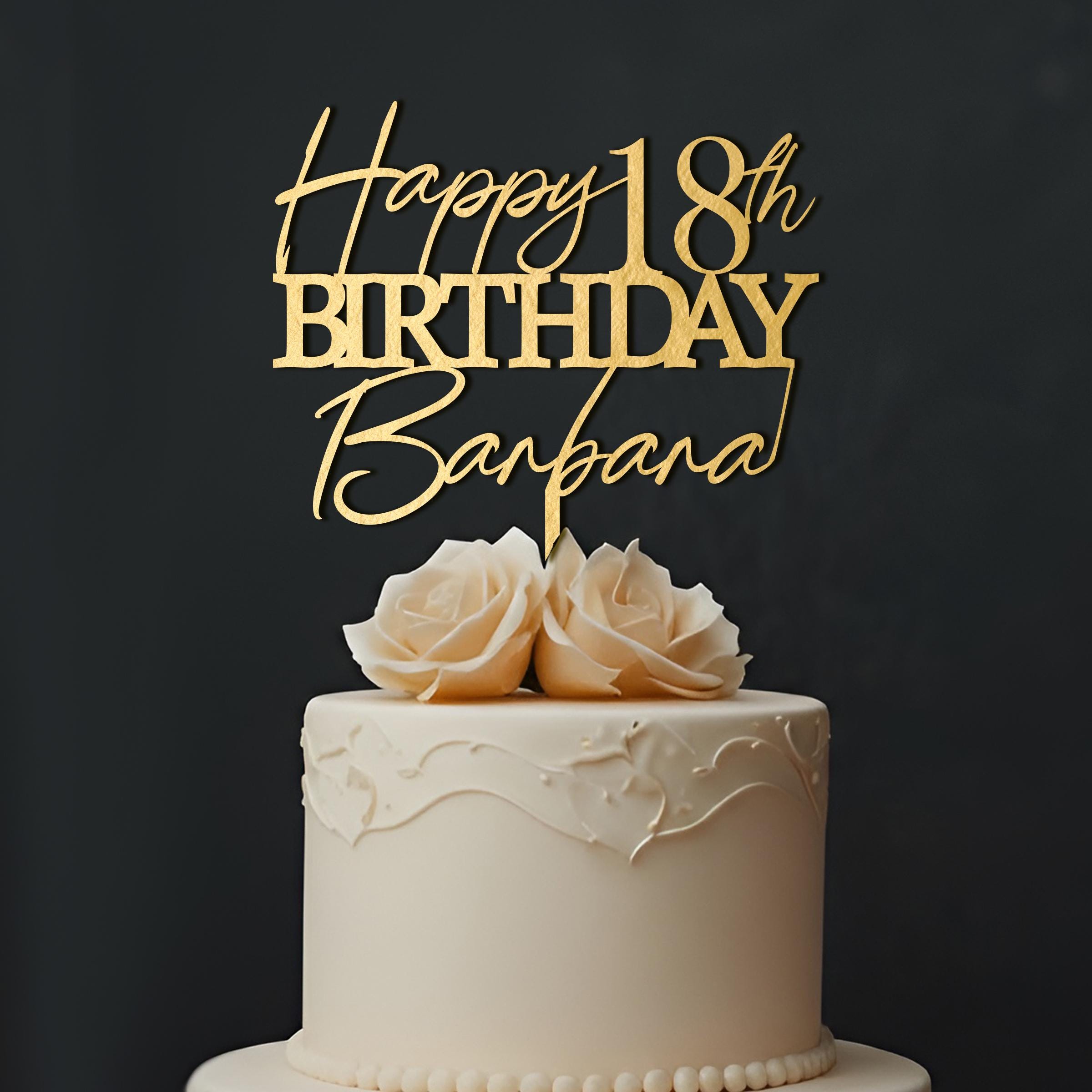 Happy 18th Birthday Cake Topper, Personalized Birthday Cake Topper ...