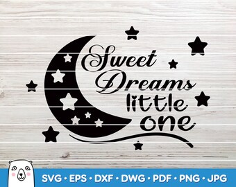 Free Free 90 Sweet Dreams Little One Svg SVG PNG EPS DXF File