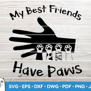 Download My Best Friend Has Paws Svg Svg Cut File Car Decal Svg Etsy