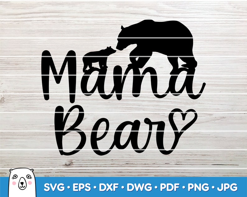 Download Mama Bear Svg Svg Cut File Car Decal Svg Instant Download Printable Vector Clip Art Silhouette Cricut Drawing Illustration Art Collectibles Vadel Com