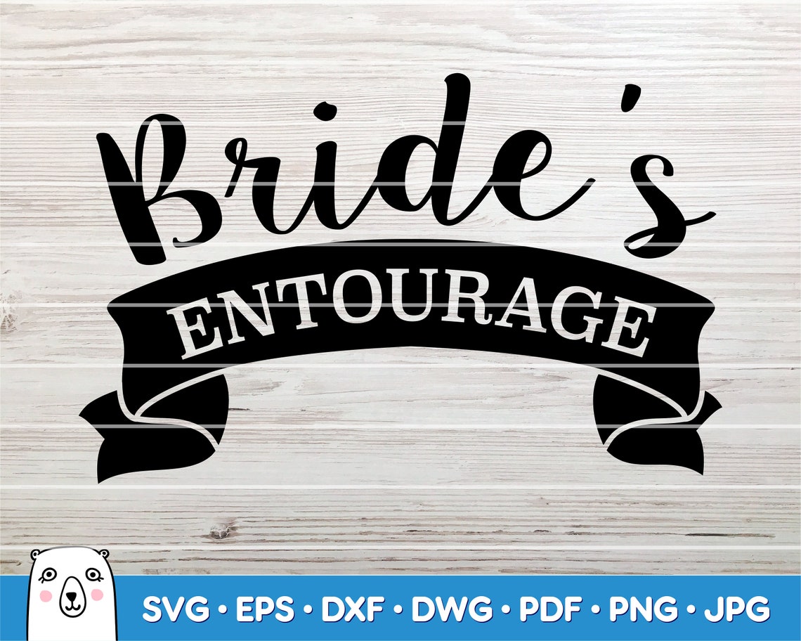 Bride's entourage / SVG Cut File / Car Decal SVG / Instant Etsy