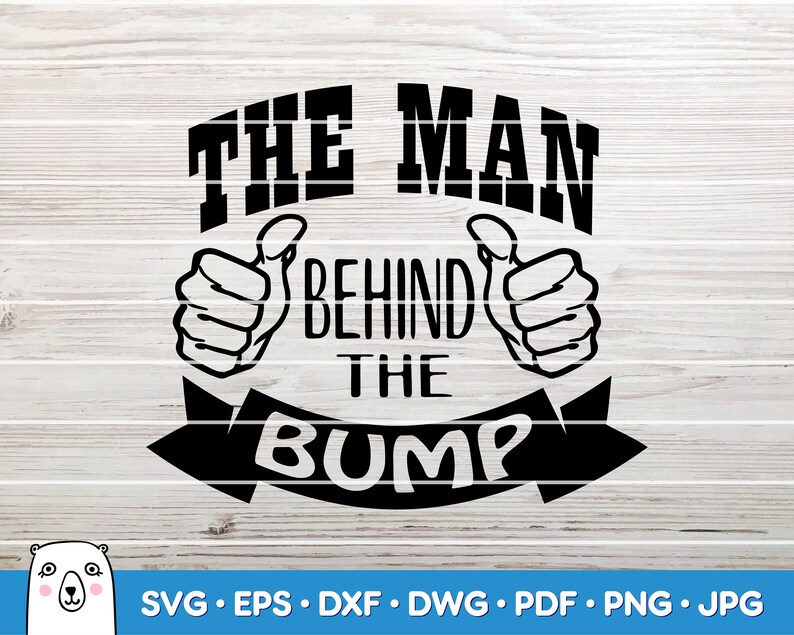 Download The Man Behind The Bump Svg Svg Cut File Car Decal Svg Instant Download Printable Vector Clip Art Silhouette Cricut Art Collectibles Drawing Illustration Delage Com Br