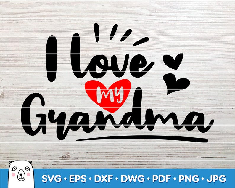 Download I Love My Grandma / SVG Cut File / Car Decal SVG / Instant ...