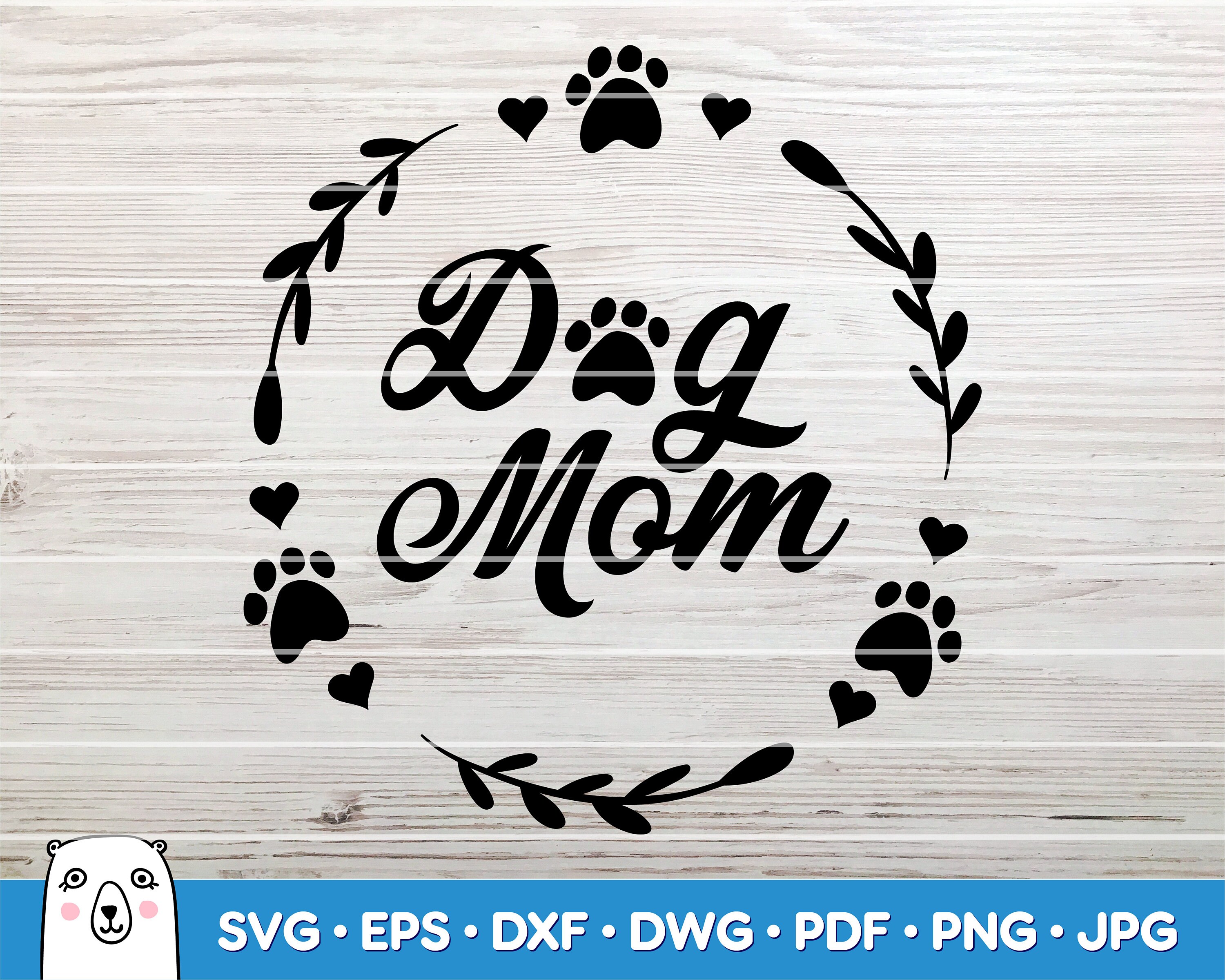 Download Dog Mom Svg Svg Cut File Car Decal Svg Instant Download Etsy