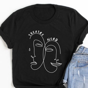 Theater Nerd Musical Drama En Komedie Maskers Shirt - Musical Drama Acteur Actrice Gift, Broawdway Shirt, Acteur Shirt, Theater leraar Gift
