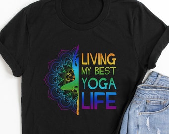 Living My Best Yoga Life T-Shirt – Colorful Meditation Tee