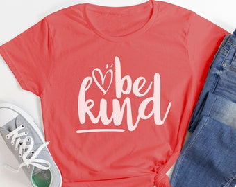 Be kind Heart Tee / Cute be kind Heart Shirt / motivational tee / positive T-shirt / Kindness matters / Trendy Unisex Tees
