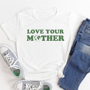 Liebe deine Mutter Erde T-shirt kein Planet B retten den Planeten Shirt Erde Tag jeden Tag t-Shirt
