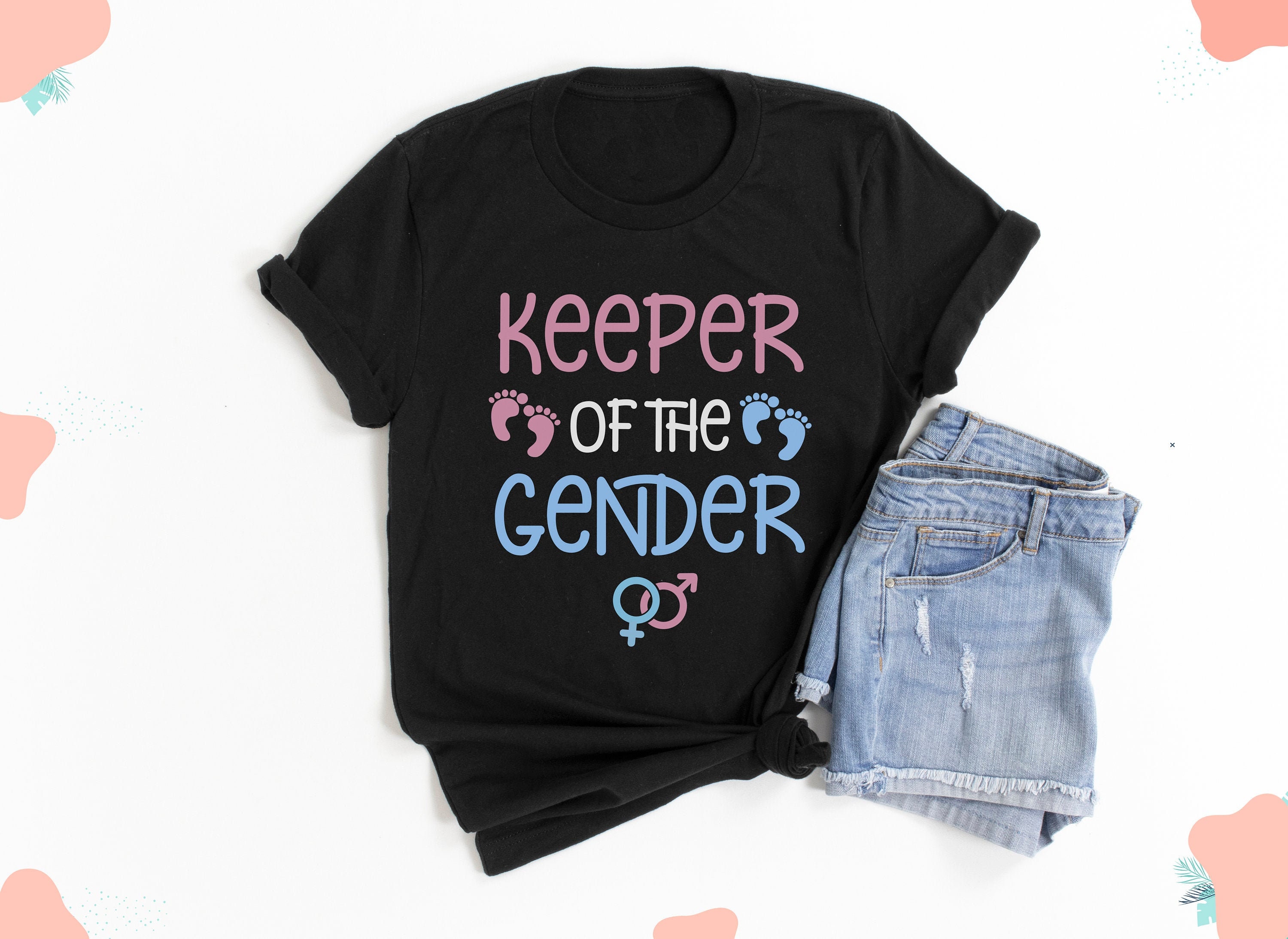 Keeper of the Gender Shirt Gender Reveal Ideas, Gender Reveal Shirt