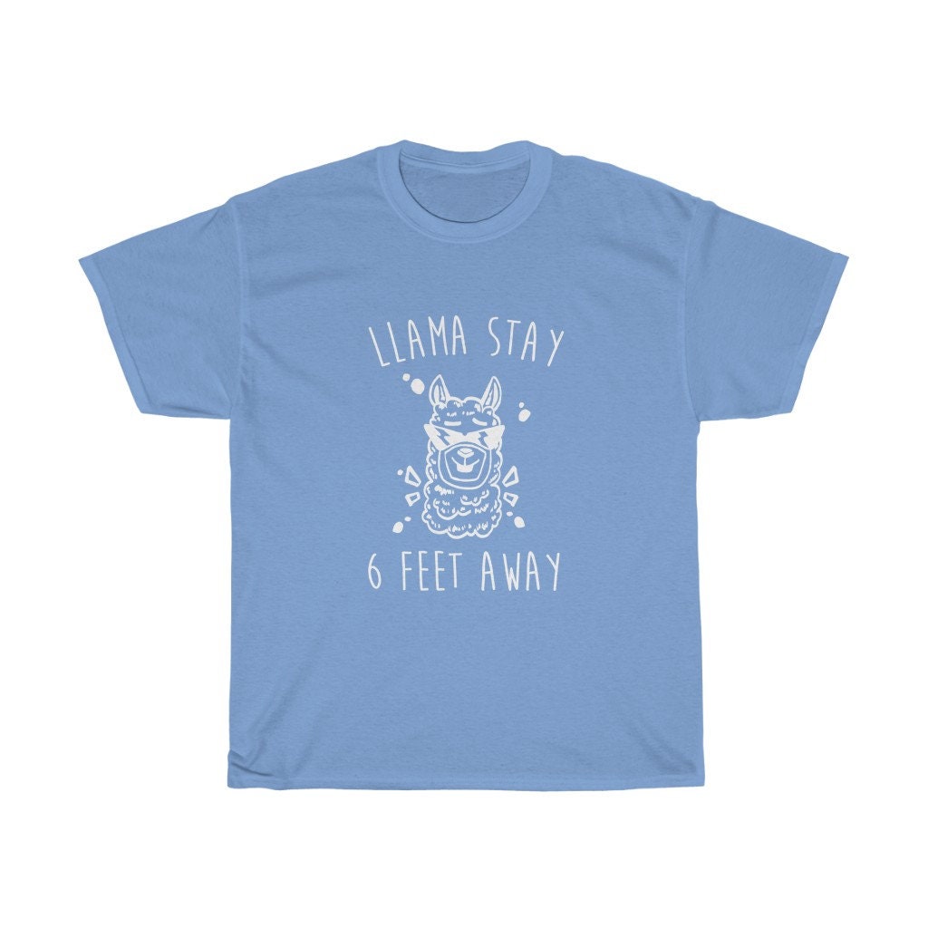Social Distancing Tshirt 6 Feet Away T-shirt Llamast'ay | Etsy