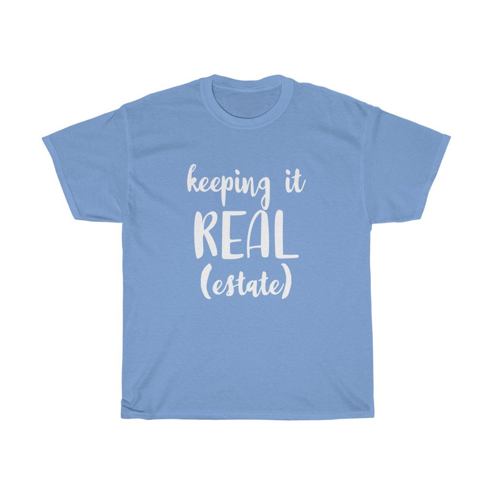 Keeping It Real Estate Shirt Realtor Shirt Gift for Realtor - Etsy