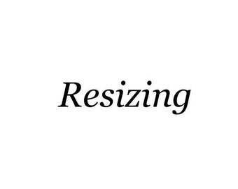 Resizing / Replacement / Reshipment